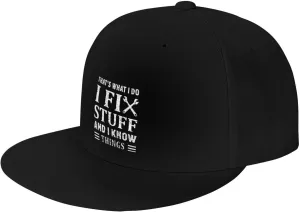 Vintage That's What I Do I Fix Stuff and I Know Things Flat Brim Baseball Cap,Classic Snapback Hat for Men,Black